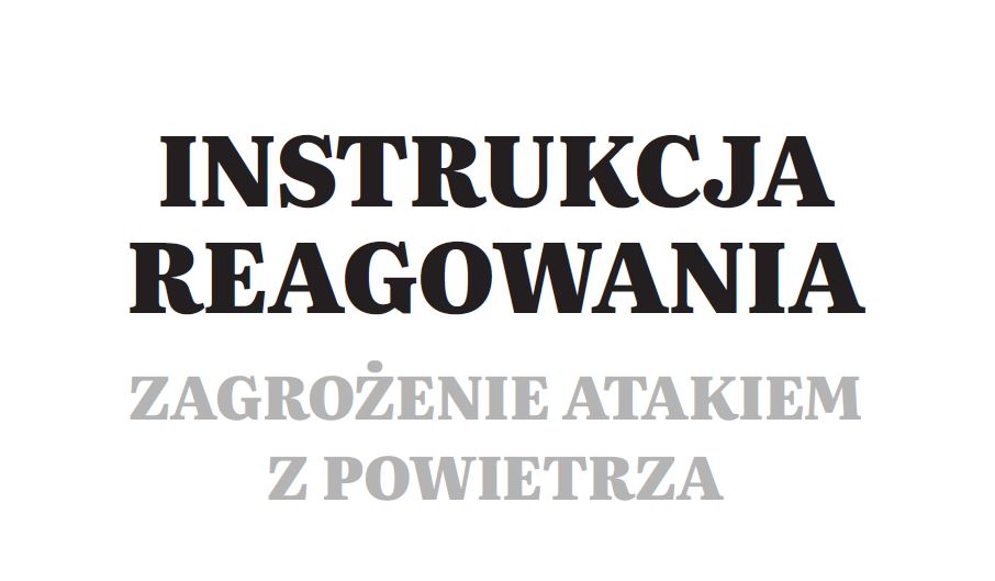 Instrukcja reagowania – zagrożenie atakiem z powietrza